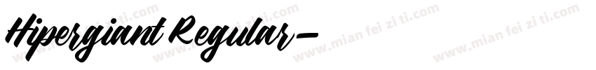 Hipergiant Regular字体转换